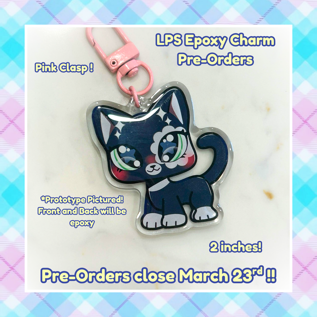 PRE-ORDER LPS Epoxy Charms