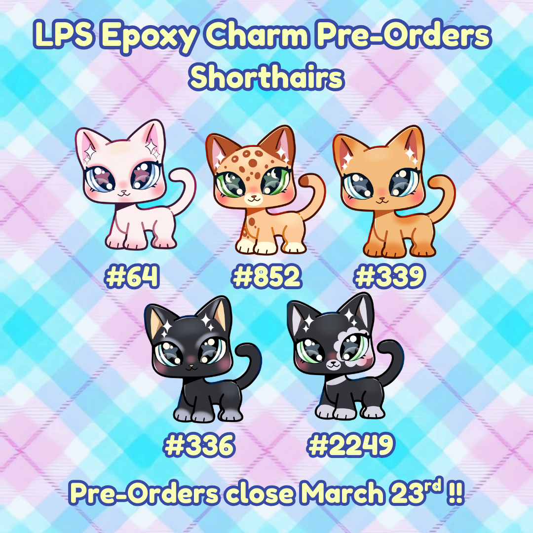 PRE-ORDER LPS Epoxy Charms