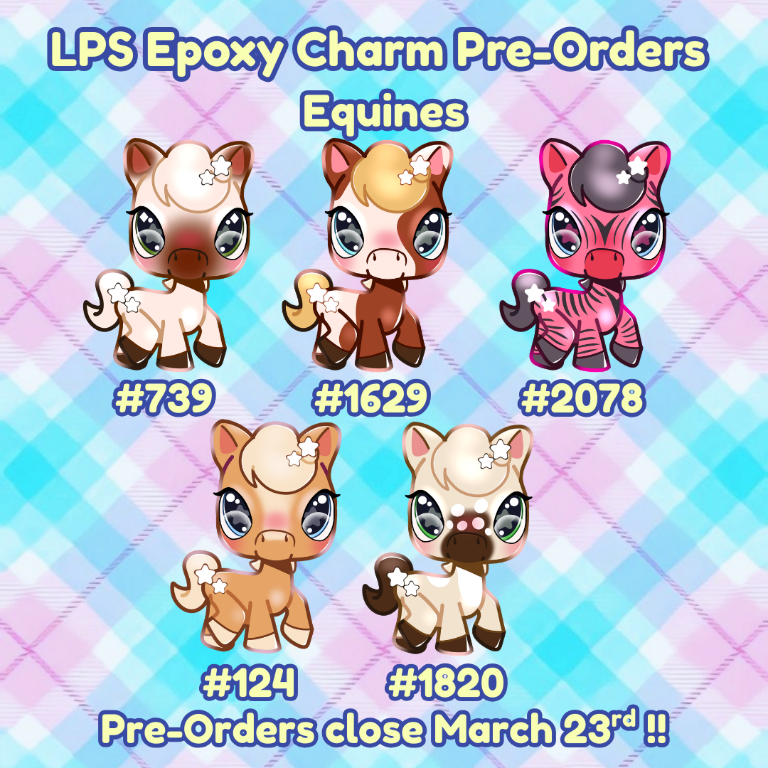 PRE-ORDER LPS Epoxy Charms